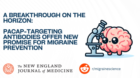 A Breakthrough on the Horizon: PACAP-Targeting Antibodies Offer New Promise for Migraine Prevention