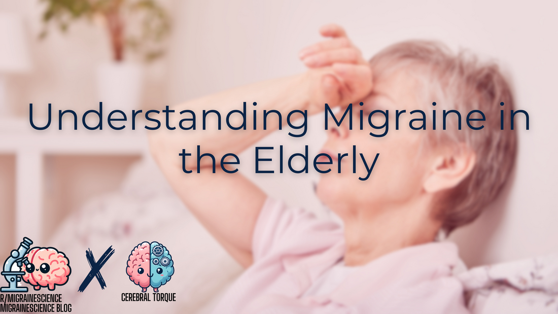 Understanding Migraine in the Elderly