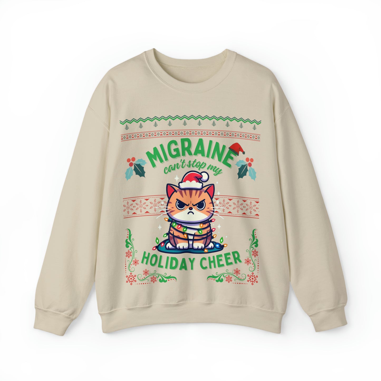 Migraine Can't Stop My Holiday Cheer (cat) Crewneck Sweatshirt